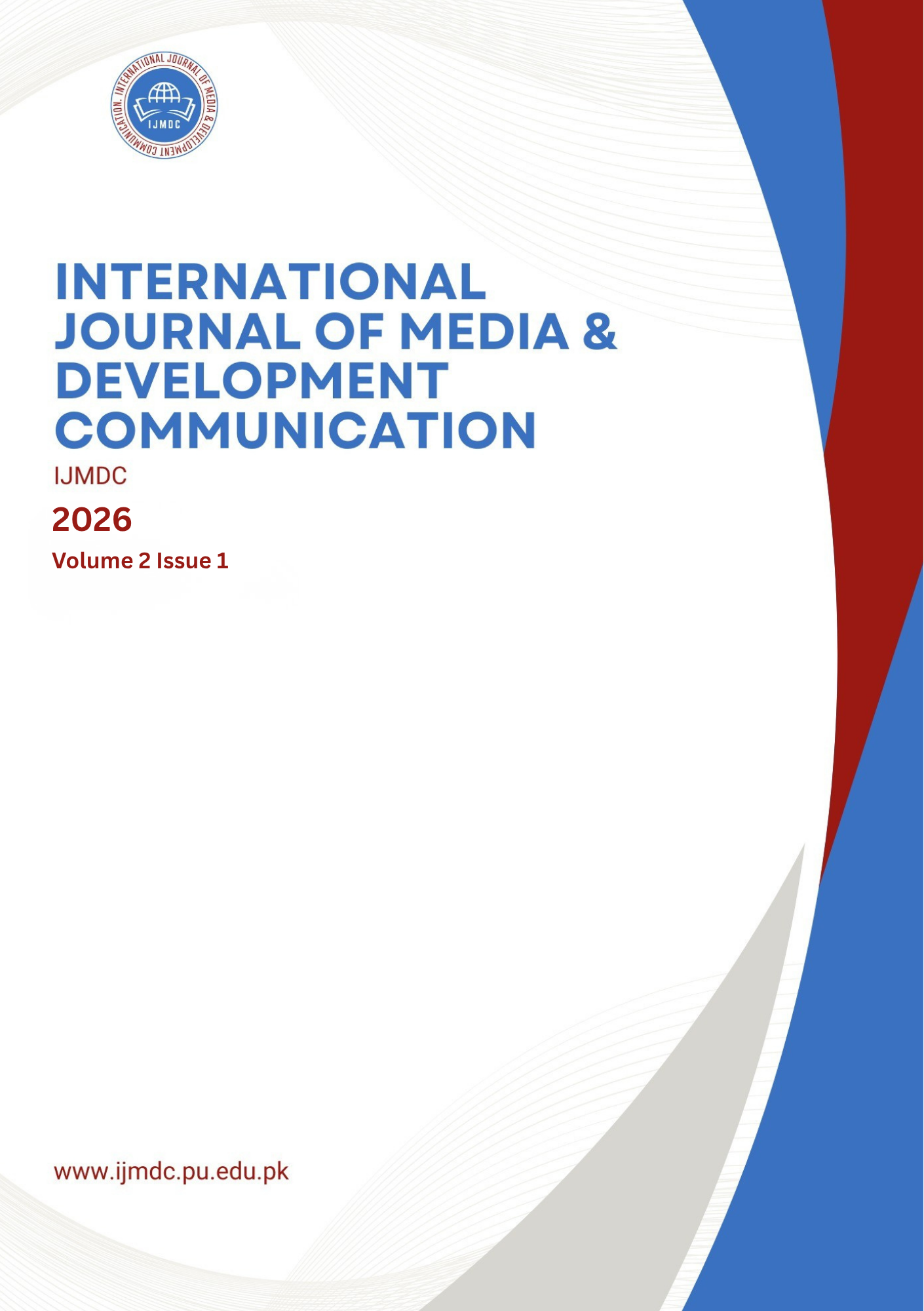 					View Vol. 2 No. 1 (2026): International Journal of Media & Development Communication
				
